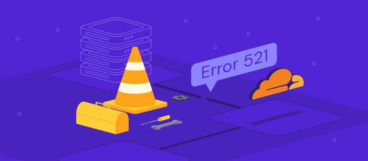 Cloudflare “Error 521”: 4 methods to fix it