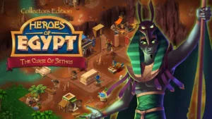 Heroes of Egypt – The Curse of Sethos Collector’s Edition