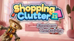 Shopping Clutter 25 Strawberry Thanksgiving