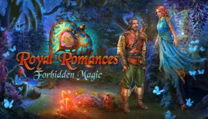 Royal Romances 3 – Forbidden Magic Collector’s Edition
